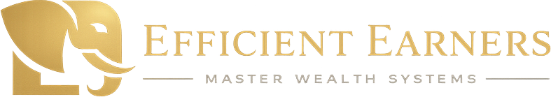 Efficient Earners — Master Wealth Systems
